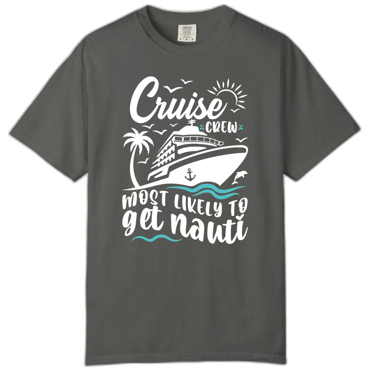 Cruise Crew Most Likely To Get Nauati Comfort Color in Pepper