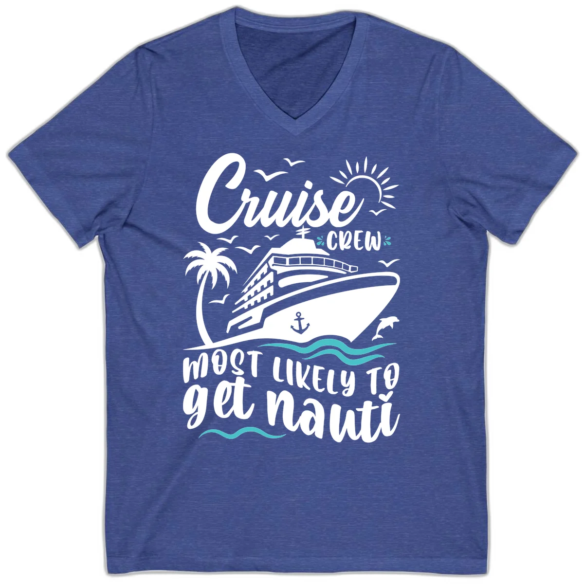 Cruise Crew Most Likely To Get Nauati V-Neck in Heather True Royal