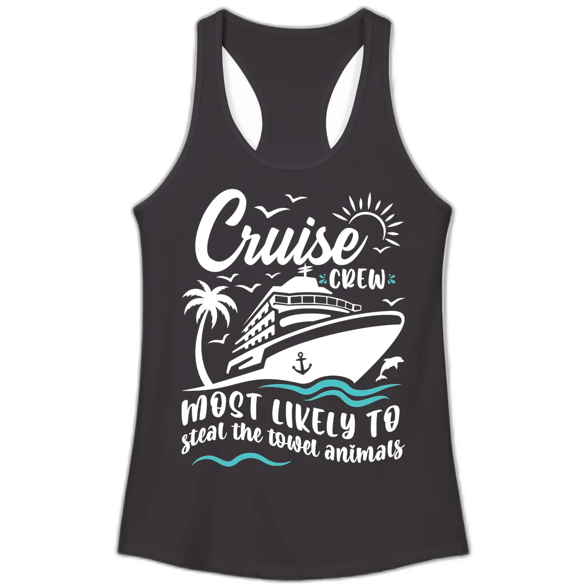Cruise Crew Most Likely To Steal Towels Ladies Tank in Black