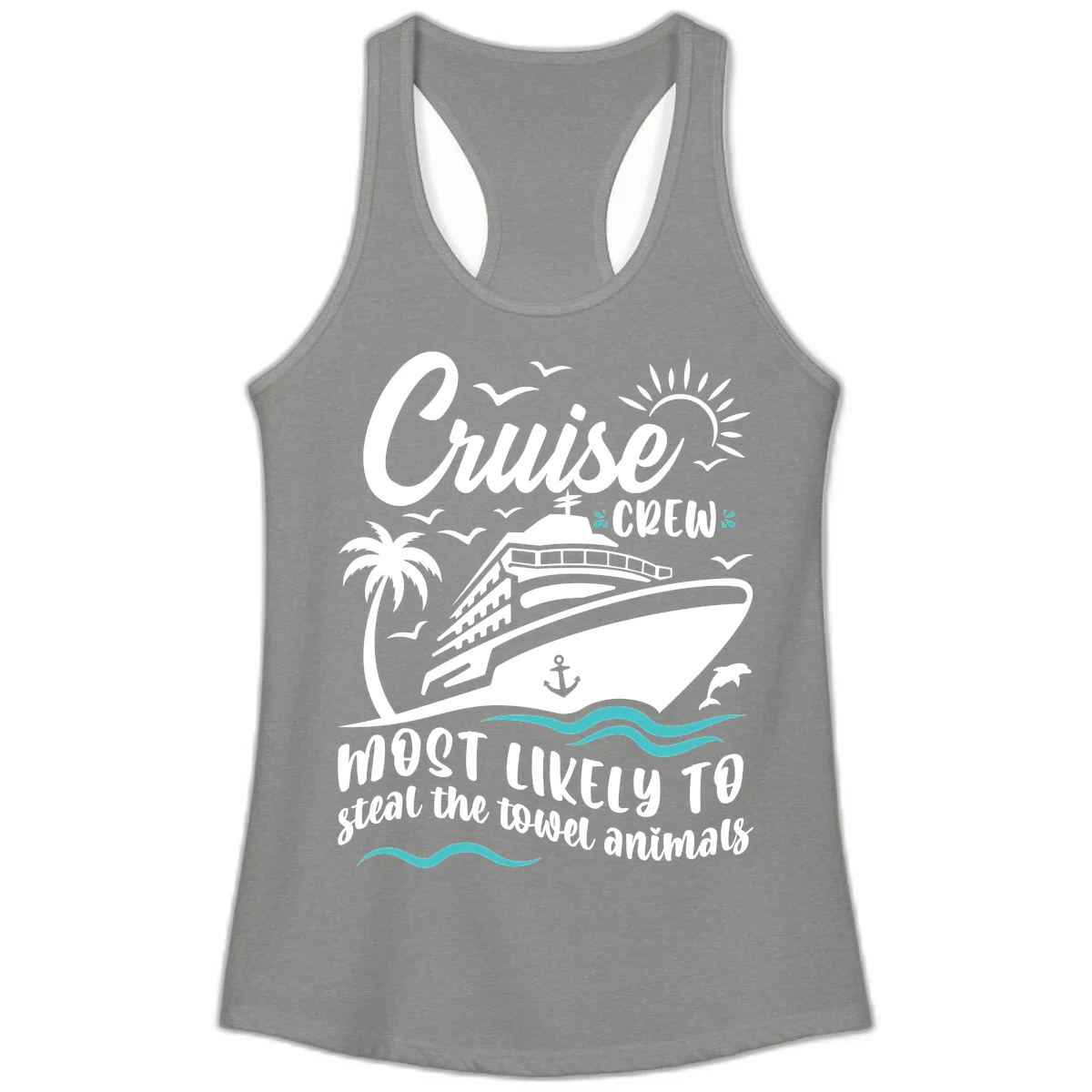 Cruise Crew Most Likely To Steal Towels Ladies Tank in Heather Grey