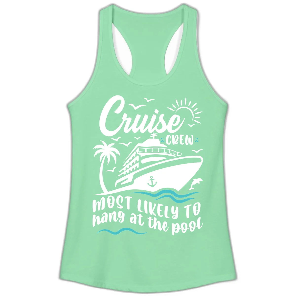 Cruise Crew Most Likely To Hang At The Pool Ladies Tank in Solid Mint