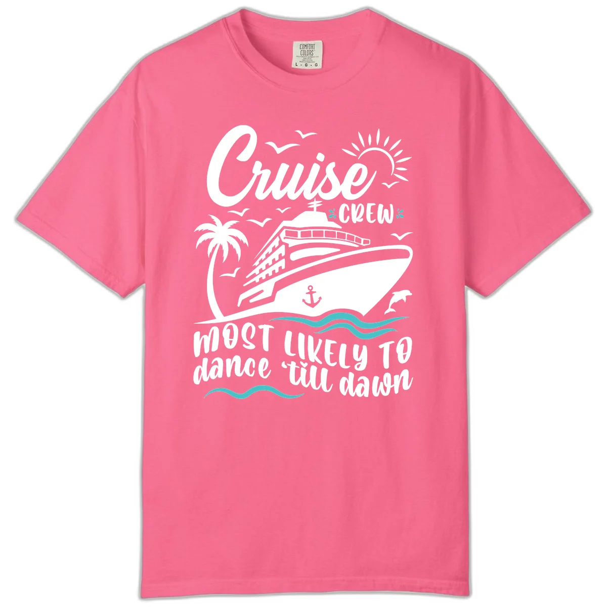 Cruise Crew Most Likely To Dance Comfort Color Tee in Crunchberry