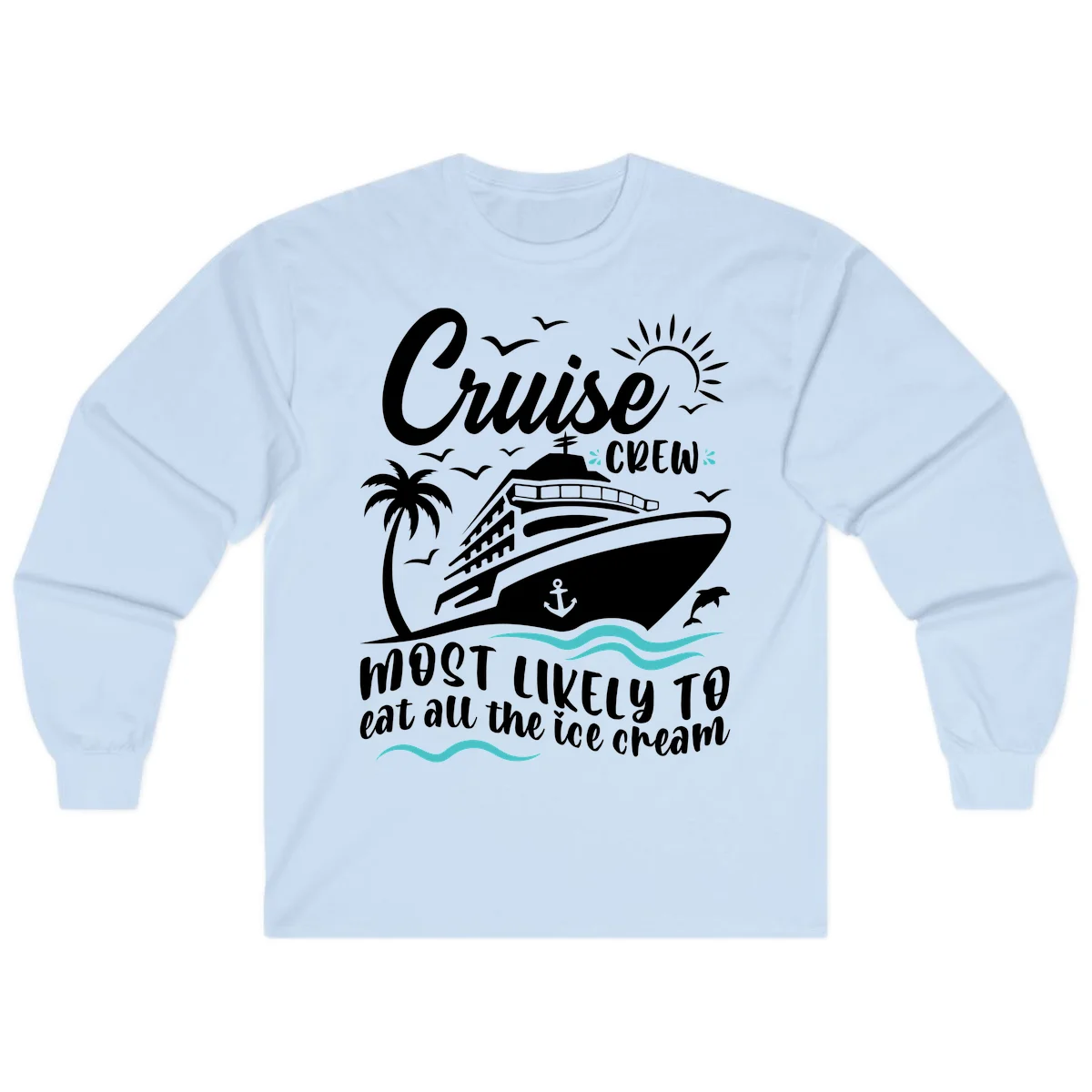 Cruise Crew Ice Cream Vacation Long Sleeve in Light Blue