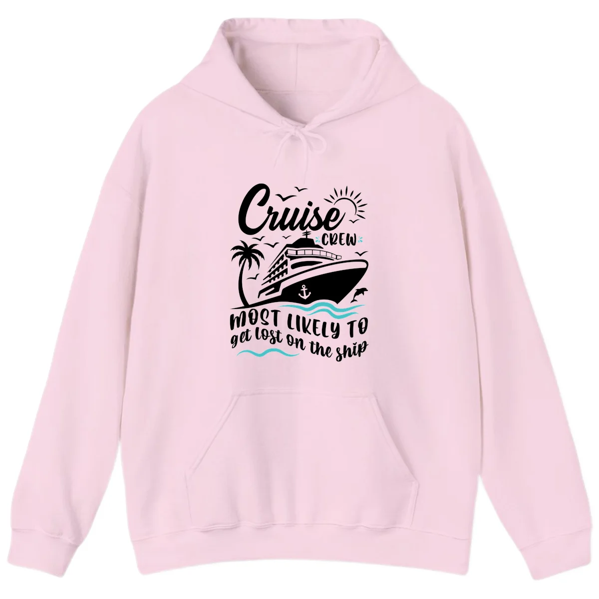 Cruise Crew Most Likely To Get Lost Hoodie in Light Pink