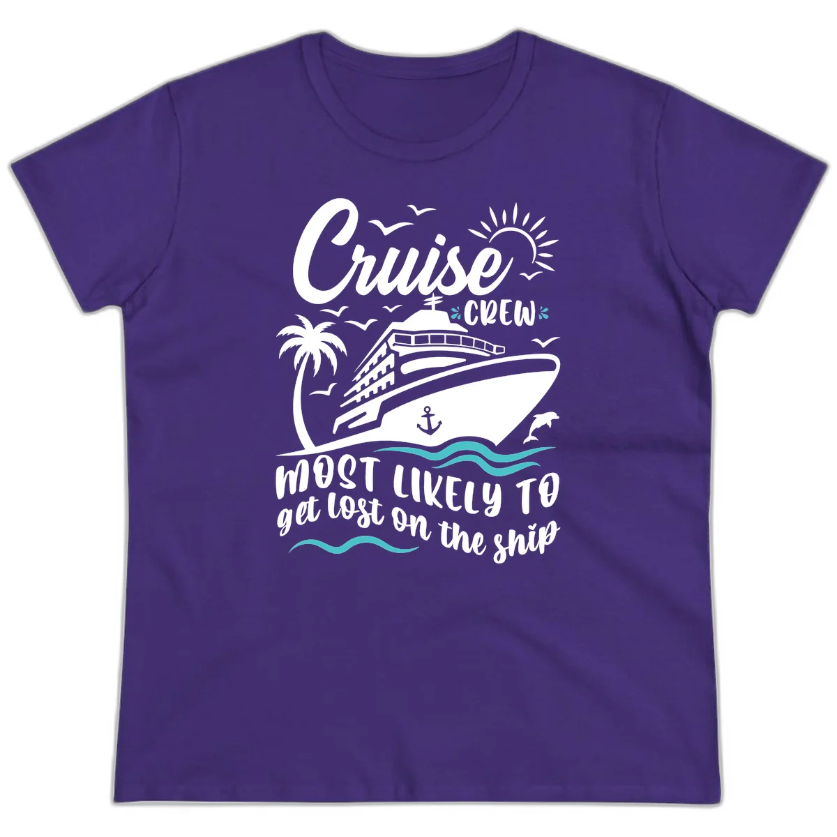 Cruise Crew Most Likely To Get Lost Ladies Tee in Purple