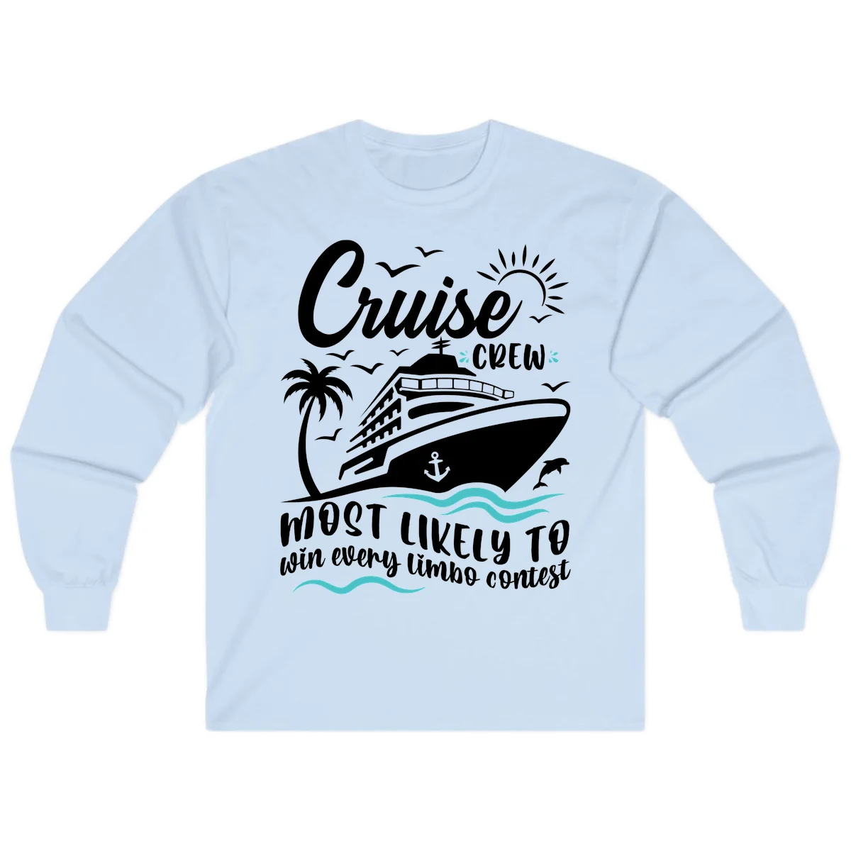 Cruise Crew Limbo Contest Long Sleeve Tee in Light Blue