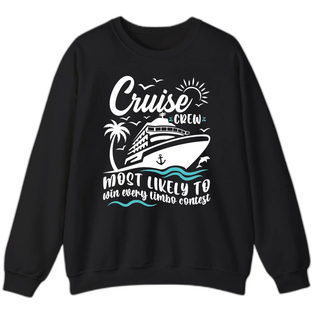 Cruise Crew Limbo Contest Sweatshirt in Black
