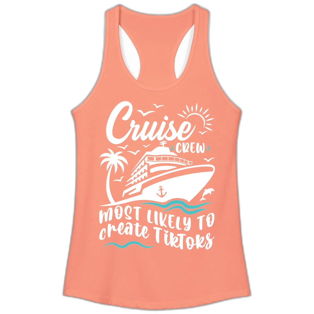 Cruise Crew Most Likely To Create TikToks Ladies Tank in Solid Light Orange