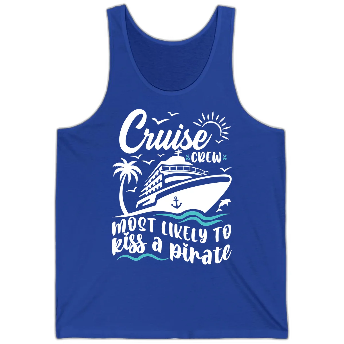 Cruise Crew Most Likely to Kiss a Pirate Tank in True Royal