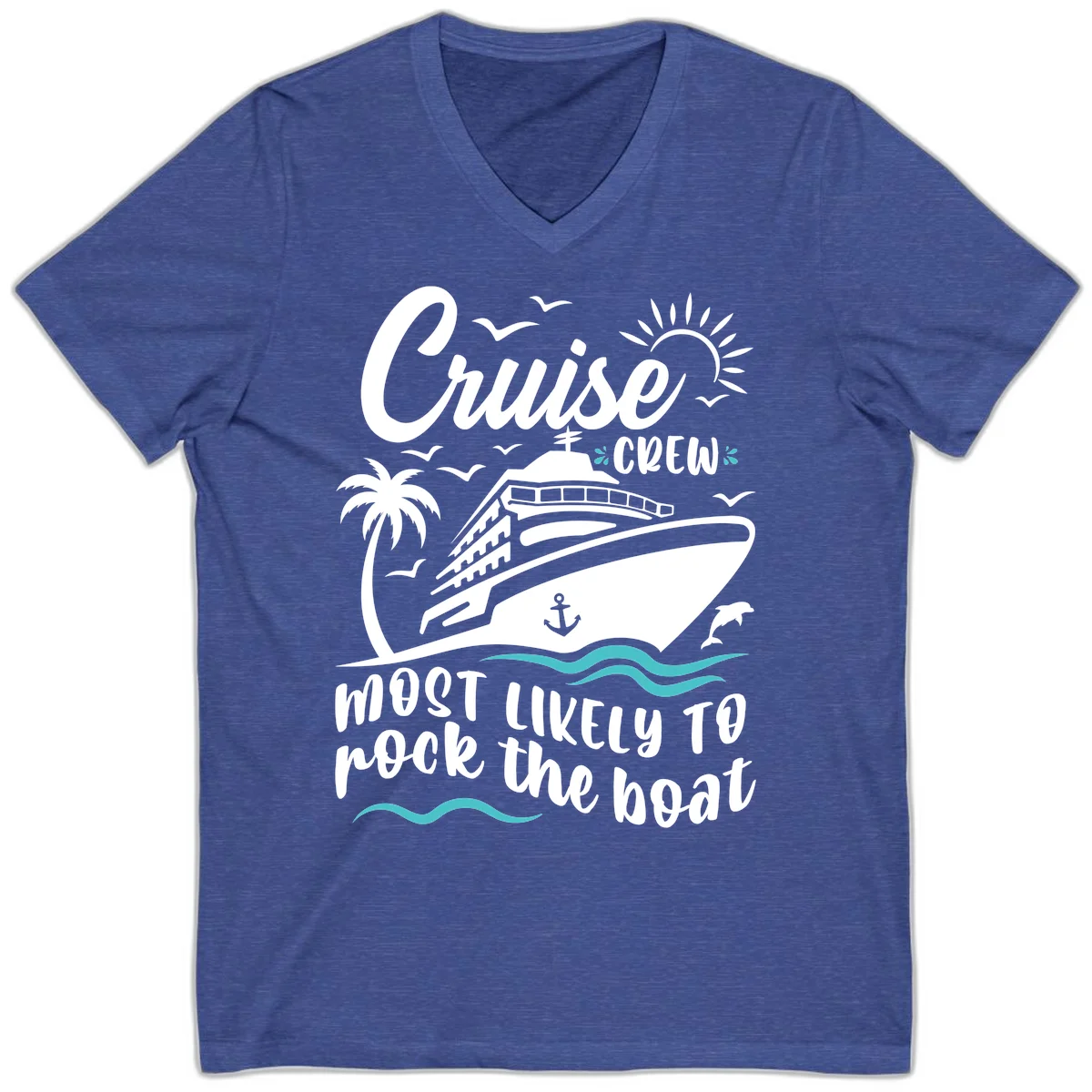 Cruise Crew Most Likely To Rock The Boat V-Neck in Heather True Royal