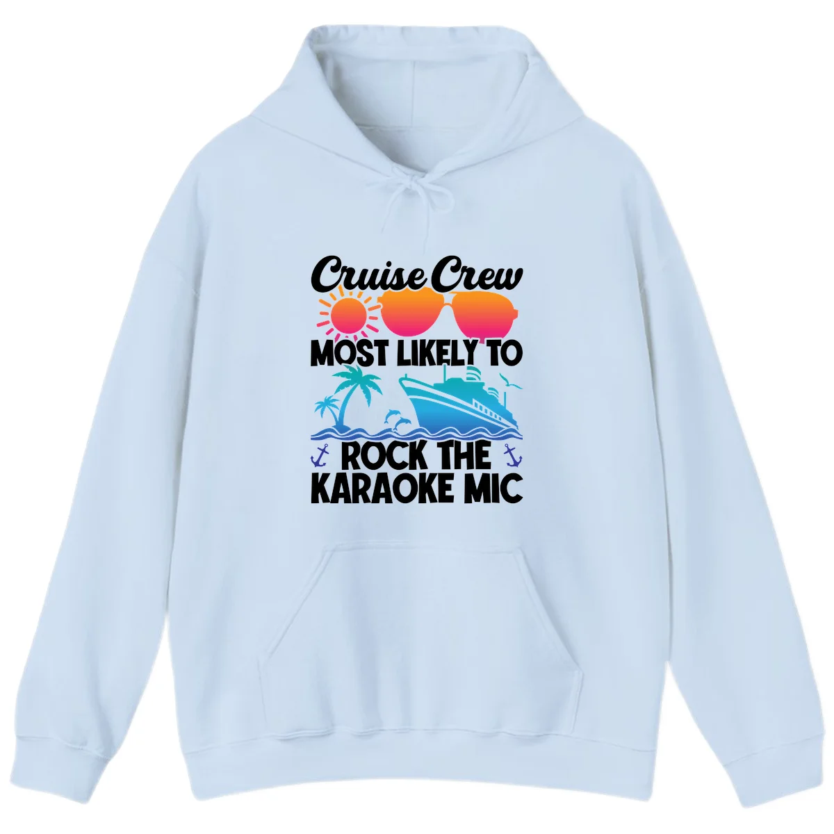 Cruise Crew Karaoke Rock Hoodie - Hood Up, Mic On! in Light Blue