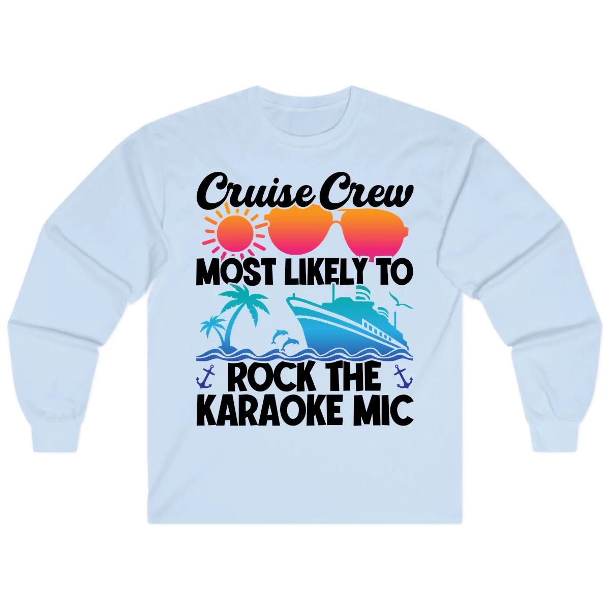 Cruise Crew Karaoke Rock Long Sleeve - Cool Evenings in Light Blue