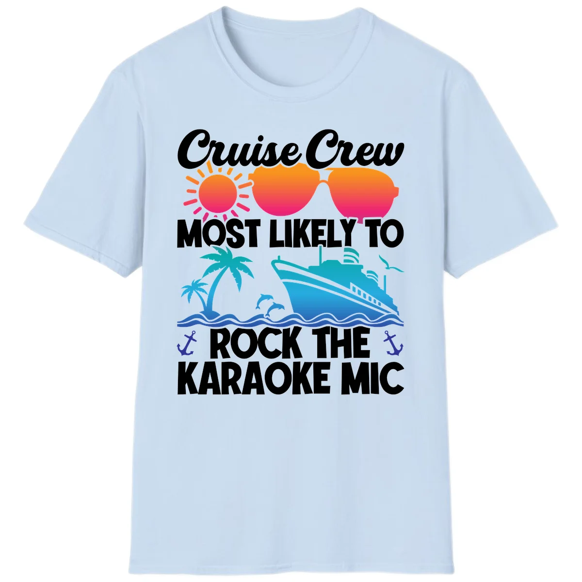 Cruise Crew Karaoke Rock T-Shirt - Most Likely to Rock the Mic in Light Blue