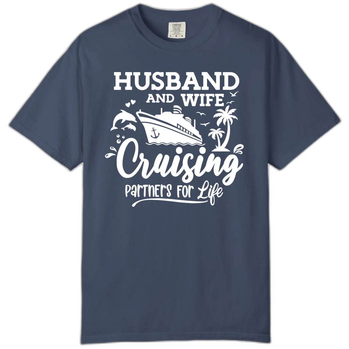 Husband And Wife Cruising Partners For Life Comfort Color in Midnight