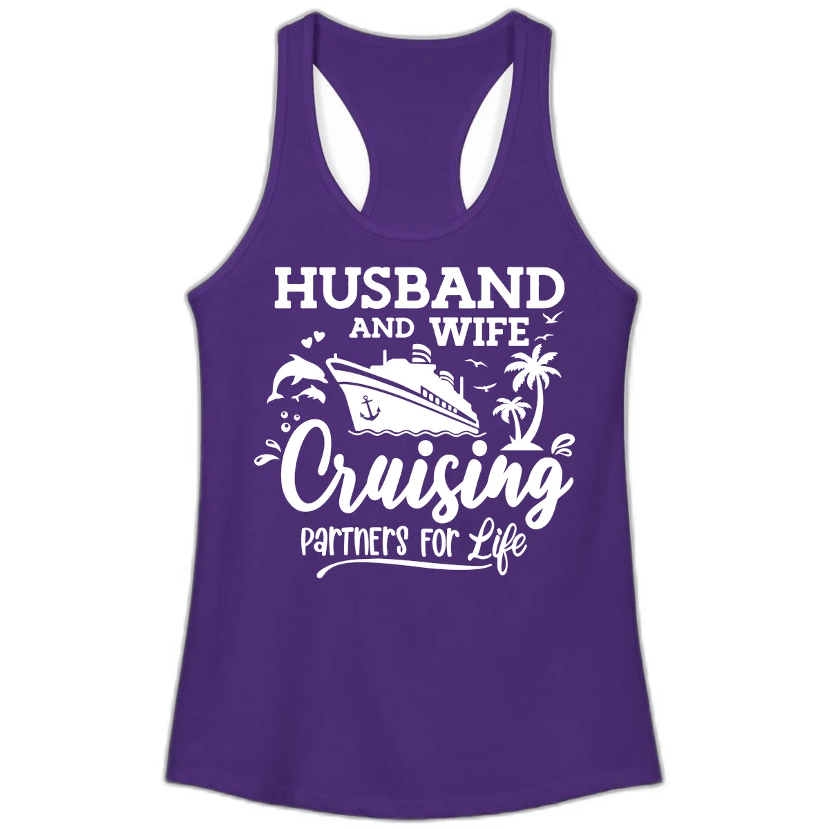 Husband And Wife Cruising Partners For Life Ladies Tank in Solid Purple Rush