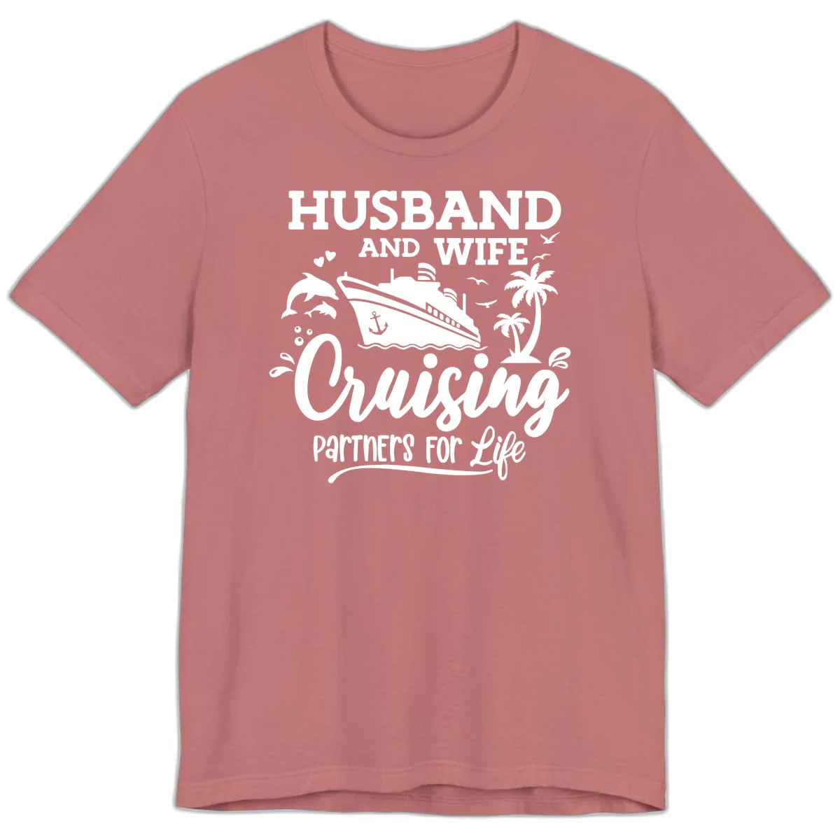 Husband And Wife Cruising Partners For Life Premium T-Shirt in Mauve