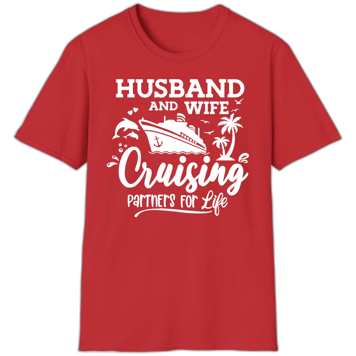 Husband And Wife Cruising Partners For Life T-Shirt in Red