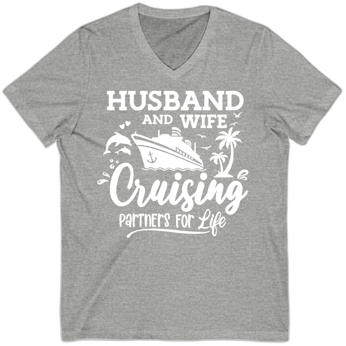 Husband And Wife Cruising Partners For Life V-Neck in Athletic Heather