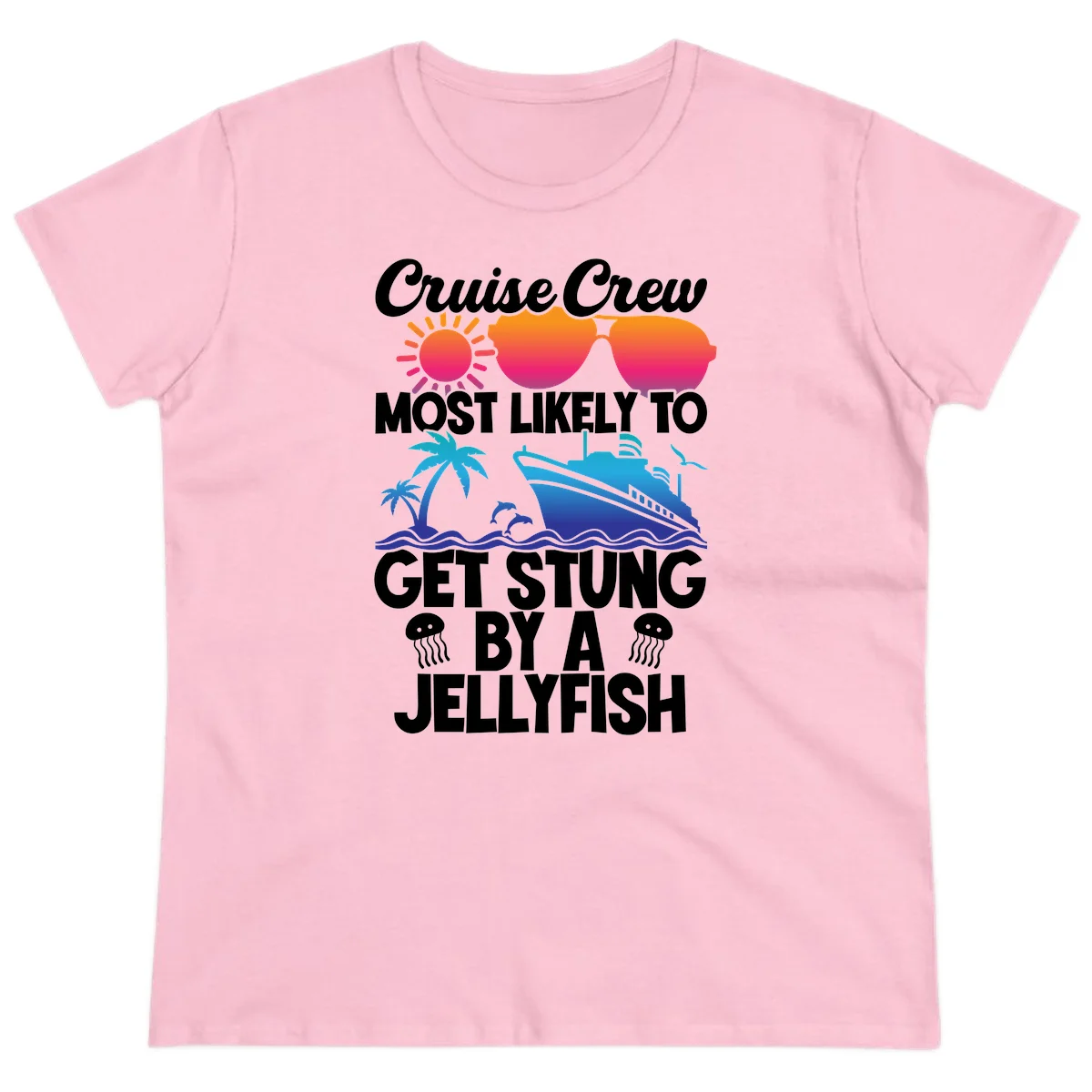 Cruise Crew Most Likely To Get Stung Ladies Tee in Light Pink