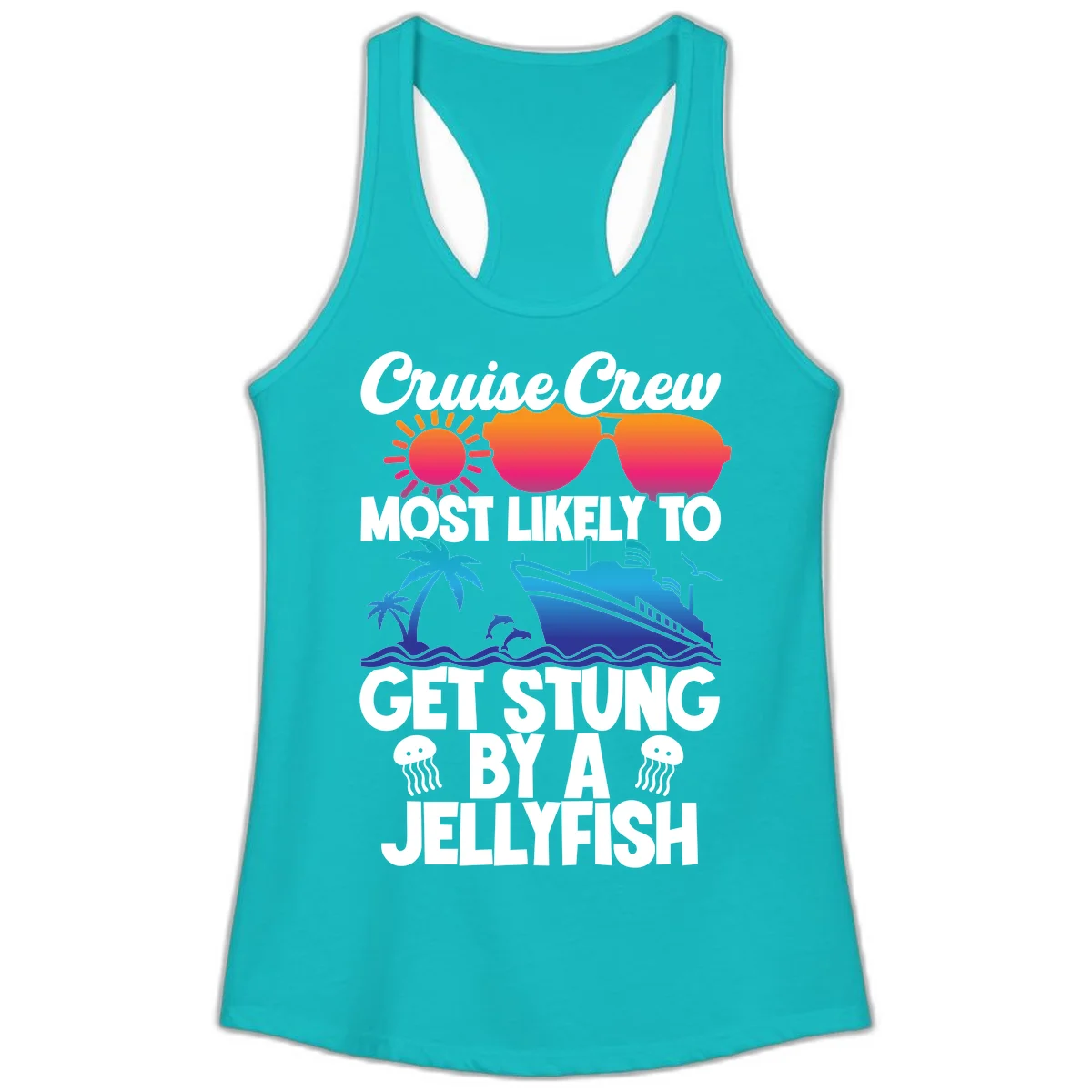 Cruise Crew Most Likely To Get Stung Ladies Tank in Tahiti Blue