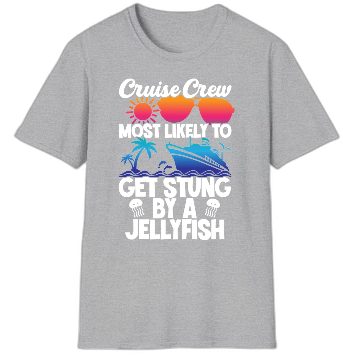 Cruise Crew Most Likely To Get Stung T-Shirt in Sport Grey
