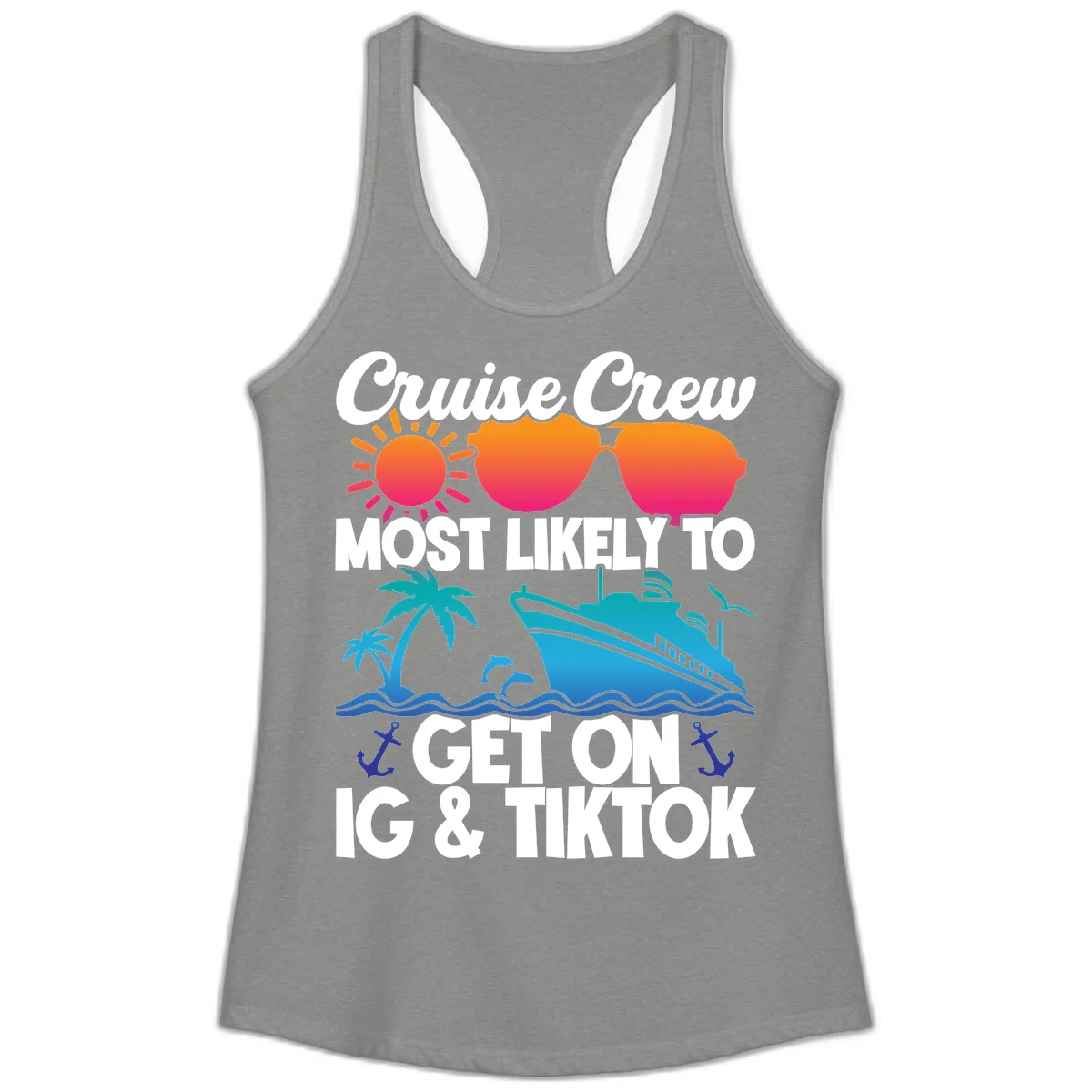 Cruise Crew Most Likely To Get On IG & TikTok Ladies Tank in Heather Grey