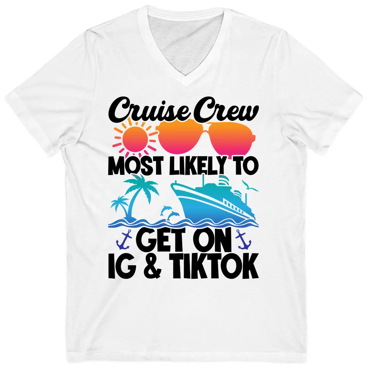 Cruise Crew Most Likely To Get On IG & TikTok V-Neck in White