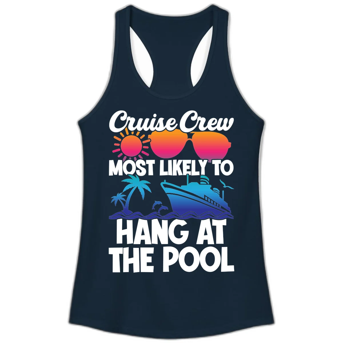 Cruise Crew Most Likely To Hang At The Pool Ladies Tank in Solid Midnight Navy