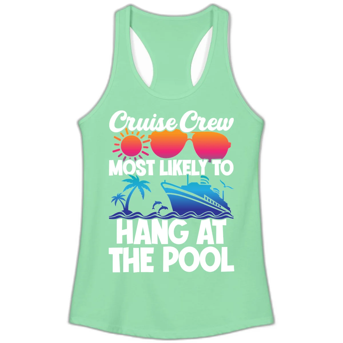 Cruise Crew Most Likely To Hang At The Pool Ladies Tank in Solid Mint