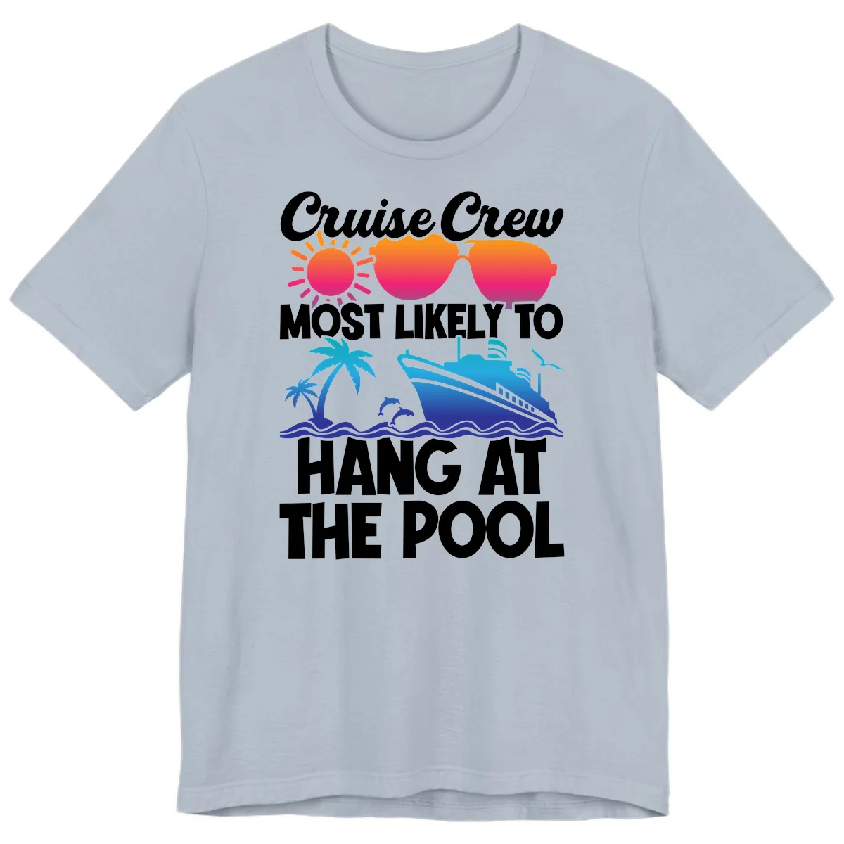 Cruise Crew Pool Hang Premium T-Shirt in Light Blue