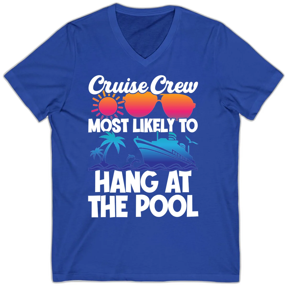 Cruise Crew Most Likely To Hang At The Pool V-Neck in True Royal