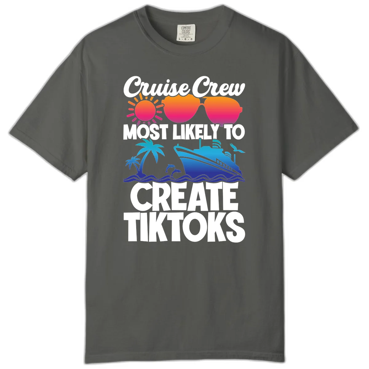 Cruise Crew Most Likely To Create Tiktoks Comfort Color in Pepper