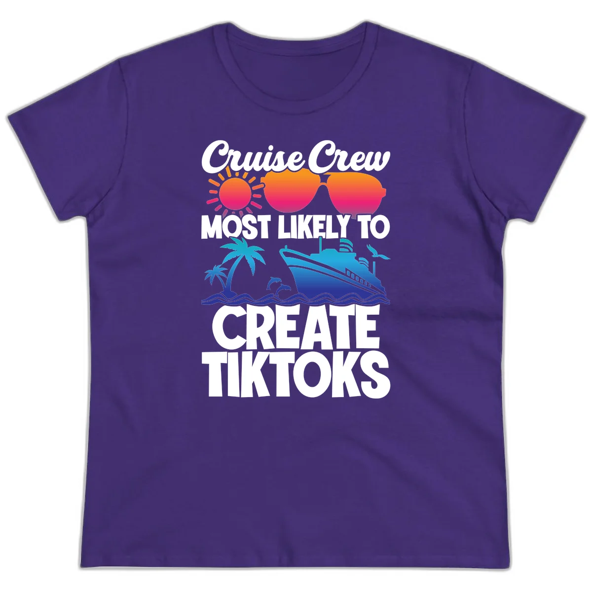 Cruise Crew Most Likely To Create Tiktoks Ladies Tee in Purple