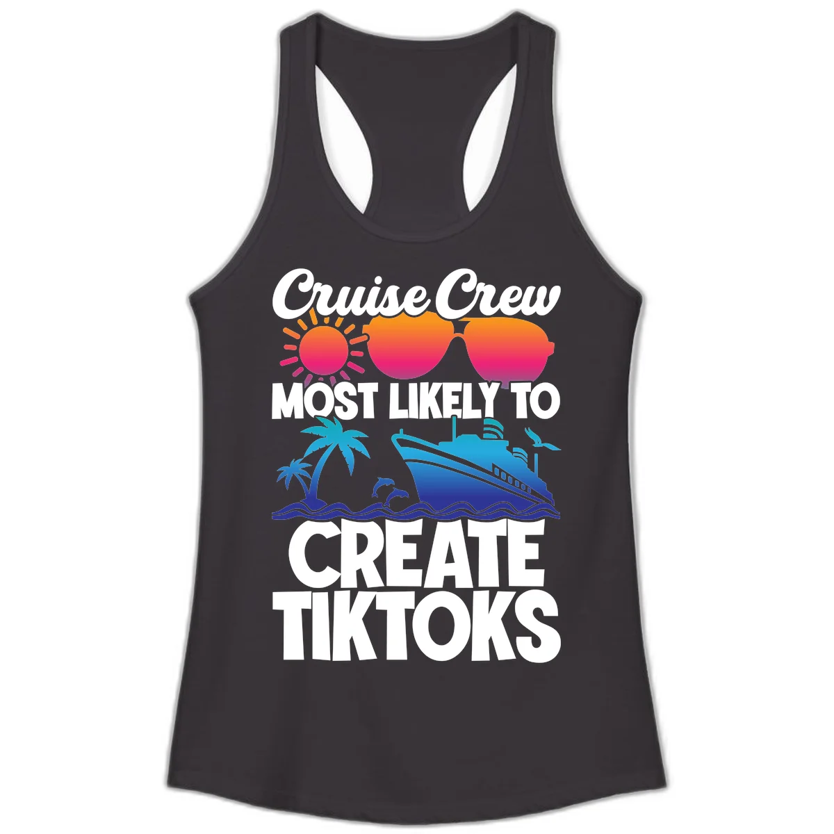 Cruise Crew Most Likely To Create Tiktoks Ladies Tank in Black
