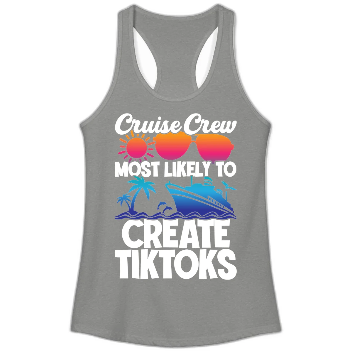 Cruise Crew Most Likely To Create Tiktoks Ladies Tank in Heather Grey