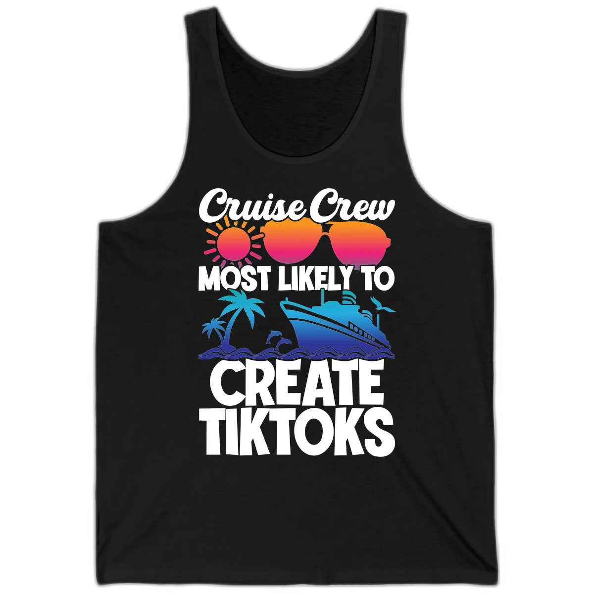Cruise Crew Most Likely To Create Tiktoks Tank in Black