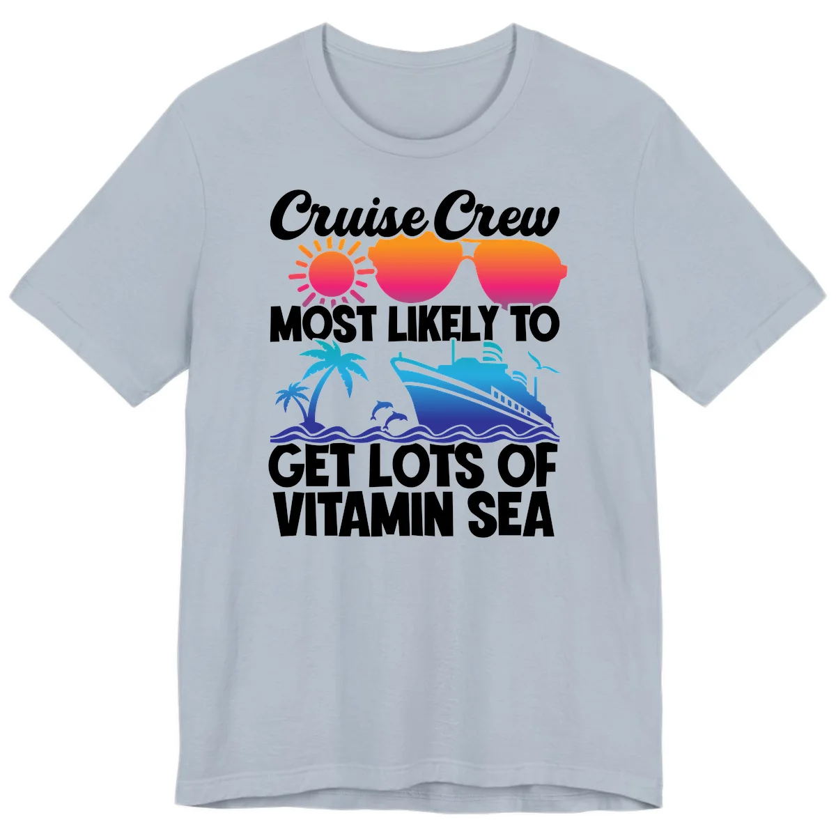 Cruise Crew Vitamin Sea Premium T-Shirt in Light Blue