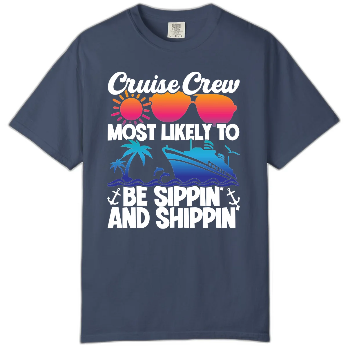 Most Likely To Be Sippin And Shippin Comfort Color in Midnight