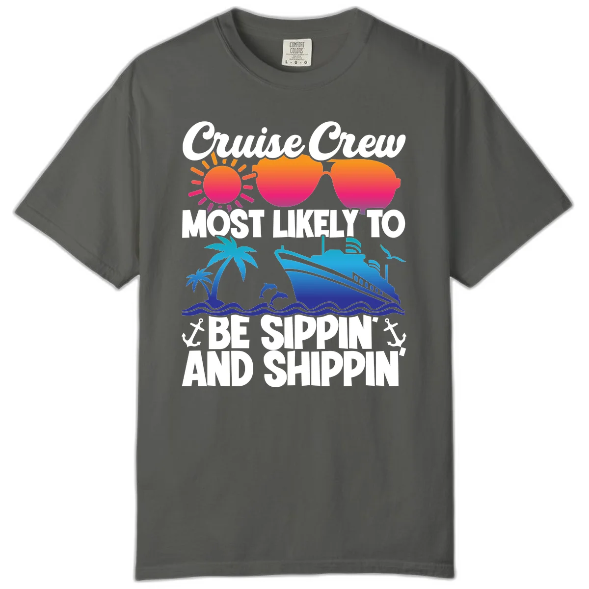 Most Likely To Be Sippin And Shippin Comfort Color in Pepper