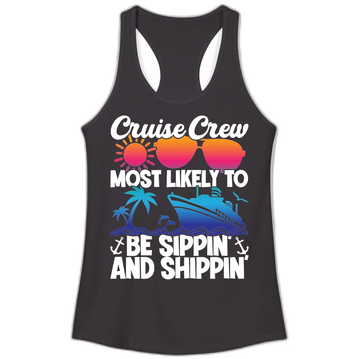 Most Likely To Be Sippin And Shippin Ladies Tank in Black
