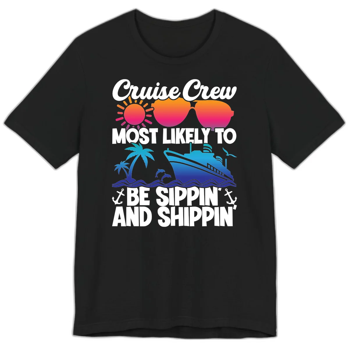 Most Likely To Be Sippin And Shippin Premium T-Shirt in Black