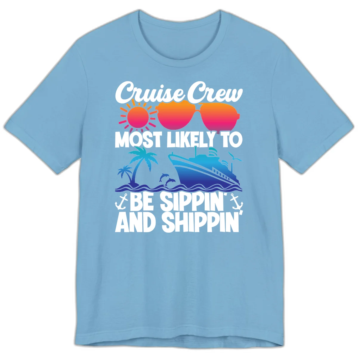 Most Likely To Be Sippin And Shippin Premium T-Shirt in Ocean Blue