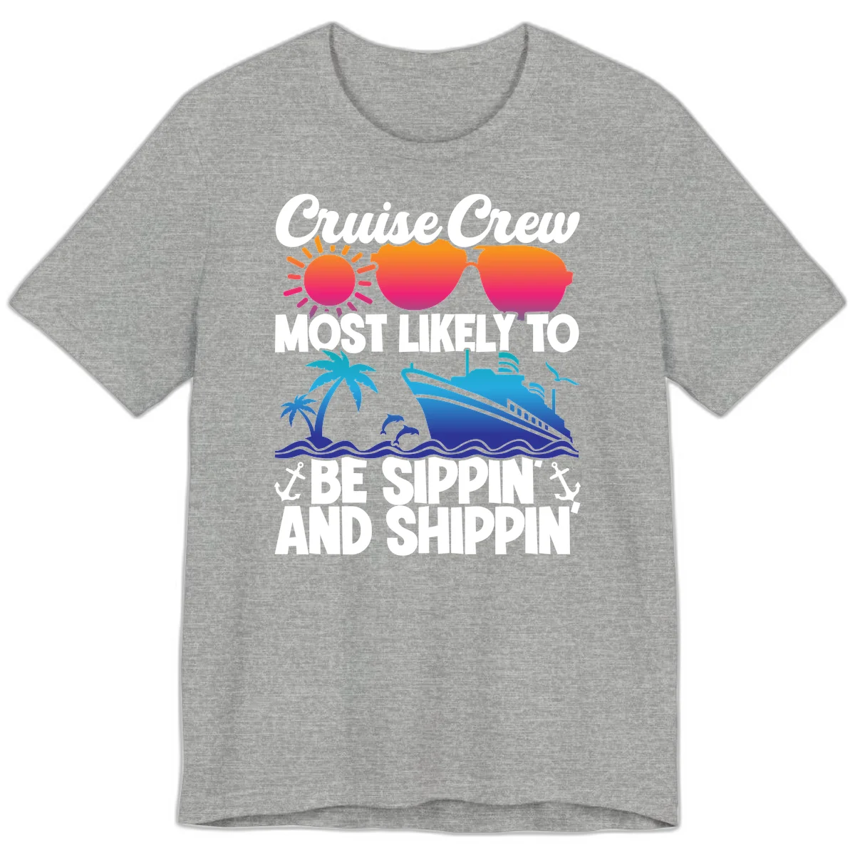 Most Likely To Be Sippin And Shippin Premium T-Shirt in Athletic Heather