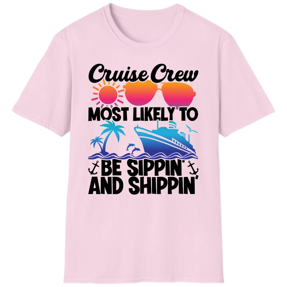 Most Likely To Be Sippin And Shippin T-Shirt in Light Pink