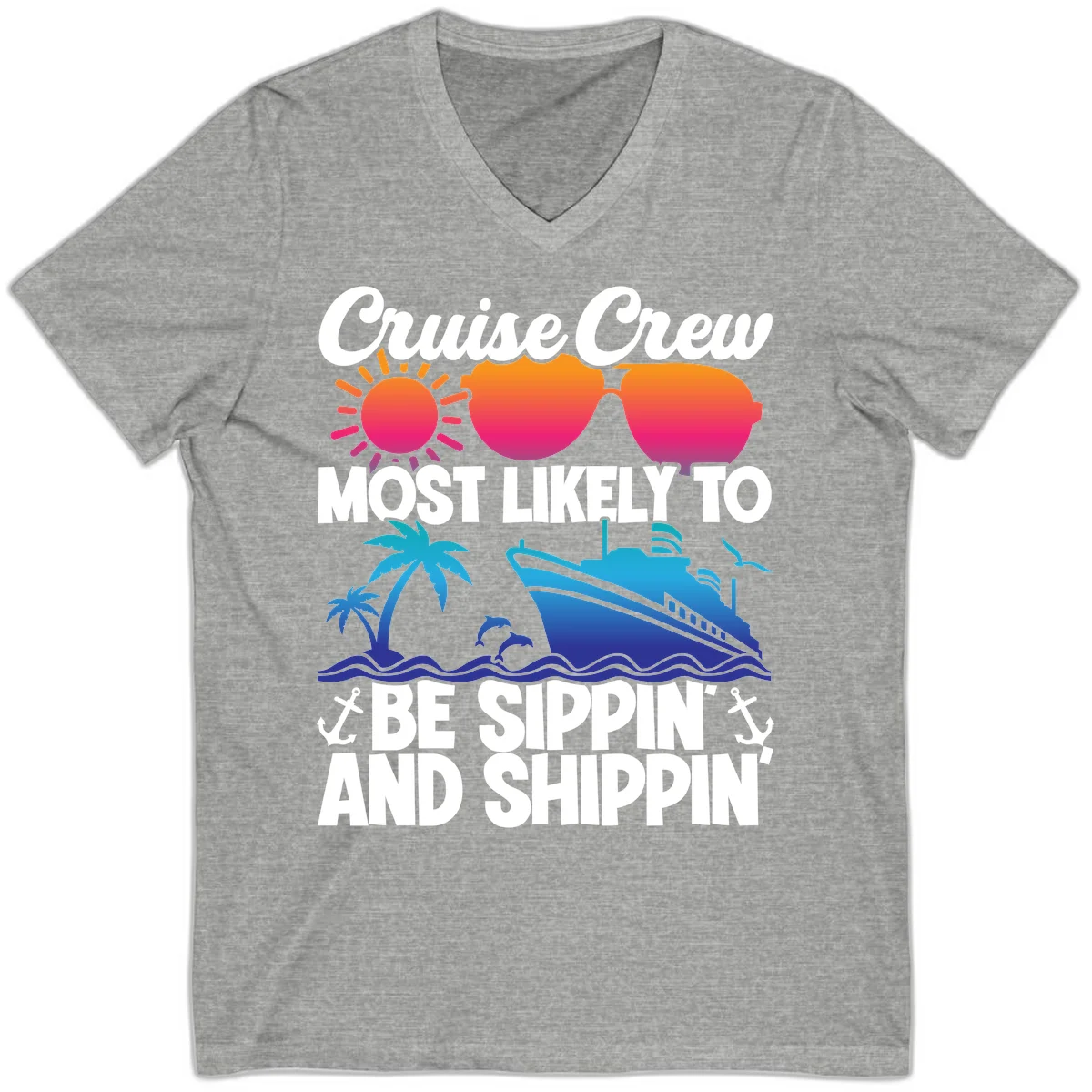 Most Likely To Be Sippin And Shippin V-Neck in Athletic Heather