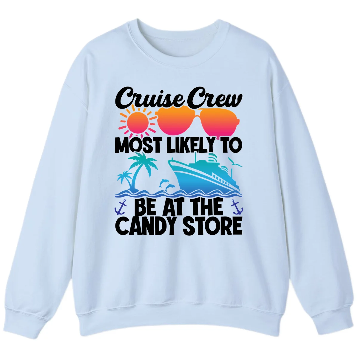 Cruise Crew Candy Store Sweatshirt in Light Blue