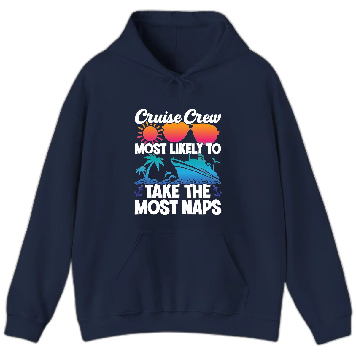 Cruise Crew Most Likely To Take The Most Naps Hoodie in Navy