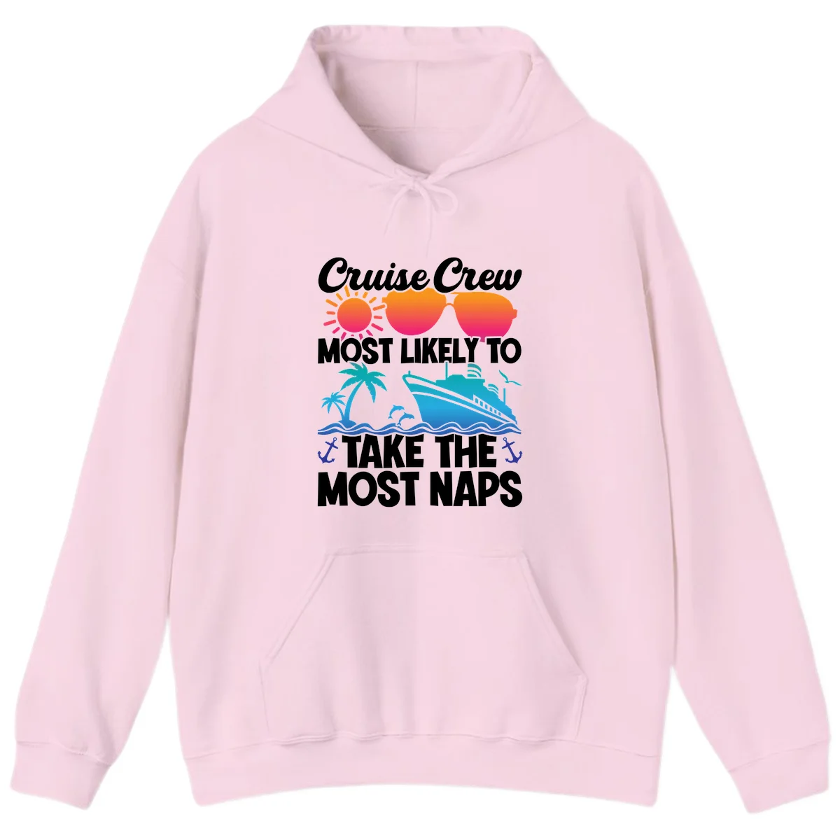 Cruise Crew Most Likely To Take The Most Naps Hoodie in Light Pink