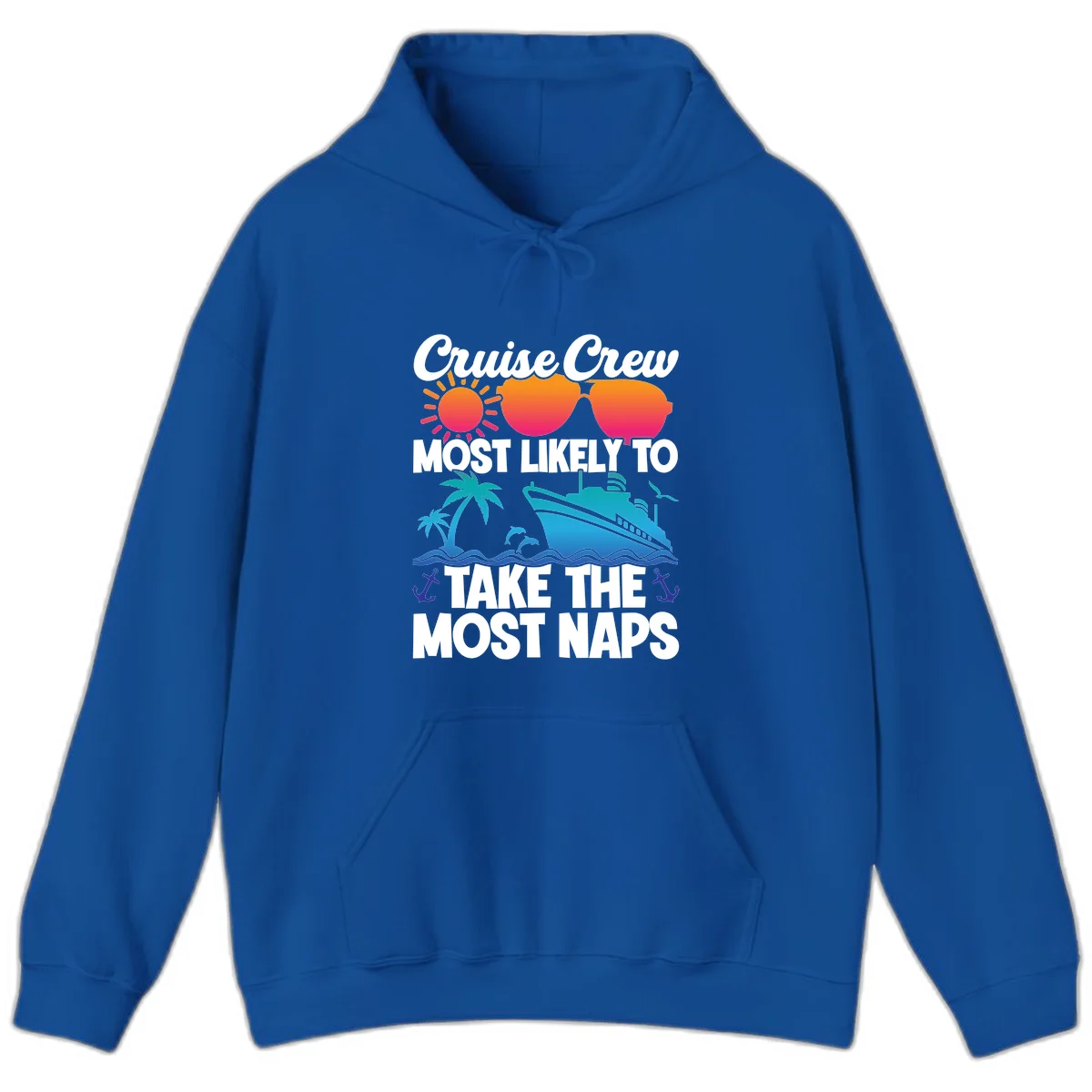 Cruise Crew Most Likely To Take The Most Naps Hoodie in Royal