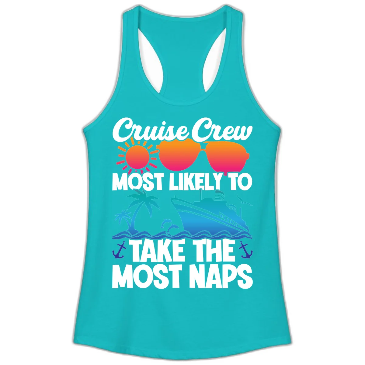 Cruise Crew Most Likely To Take The Most Naps Ladies Tank in Tahiti Blue